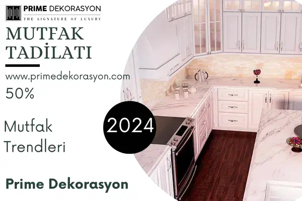 Mutfak-Tadilati-2024-Mutfak-Tadilati-Trendleri